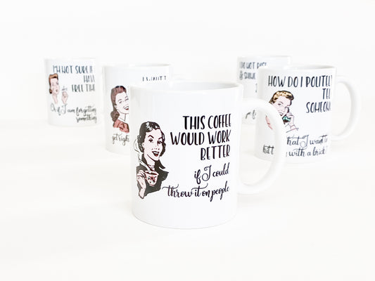 WITTY WOMEN COFFEE MUGS