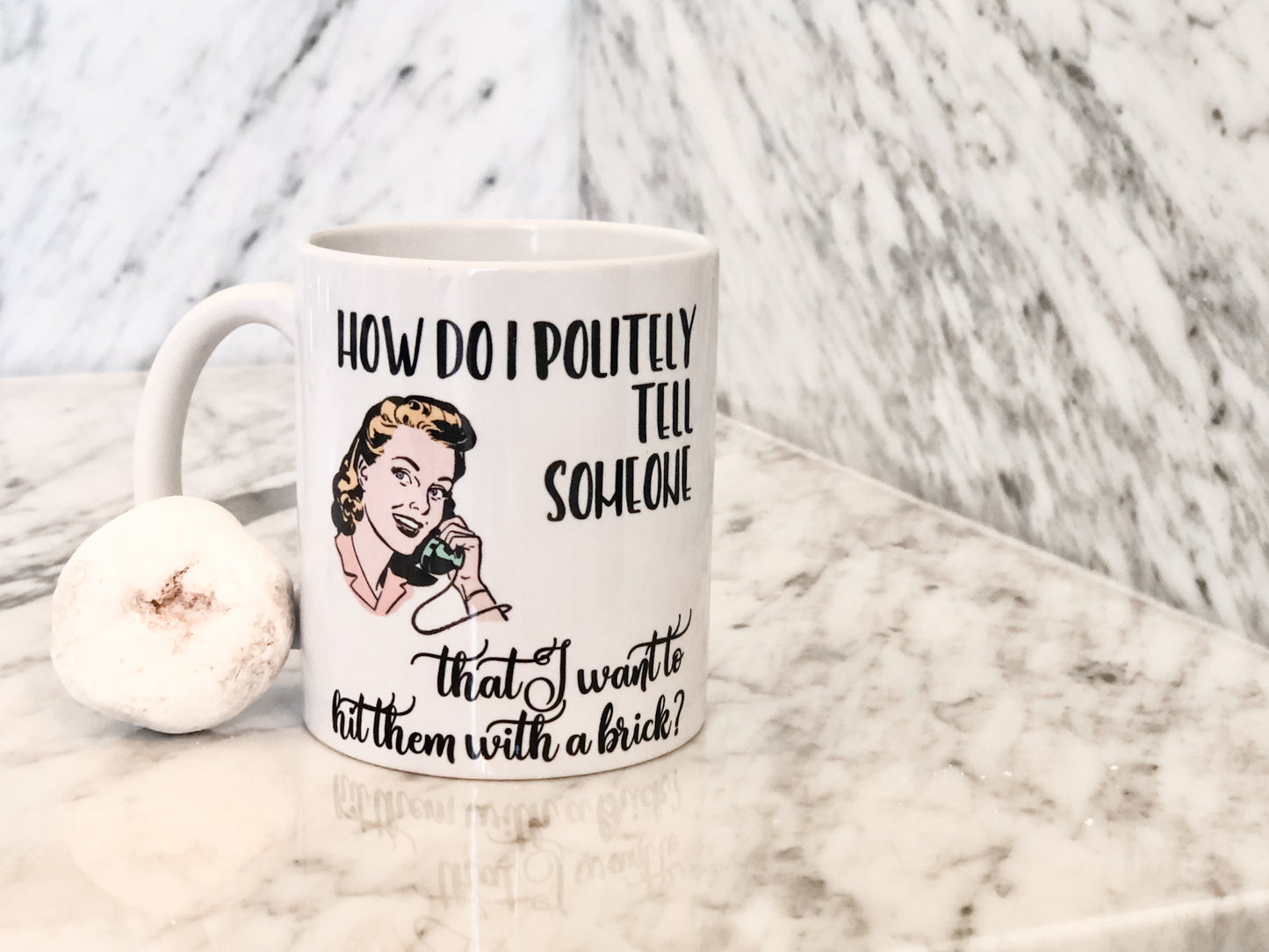 WITTY WOMEN COFFEE MUGS