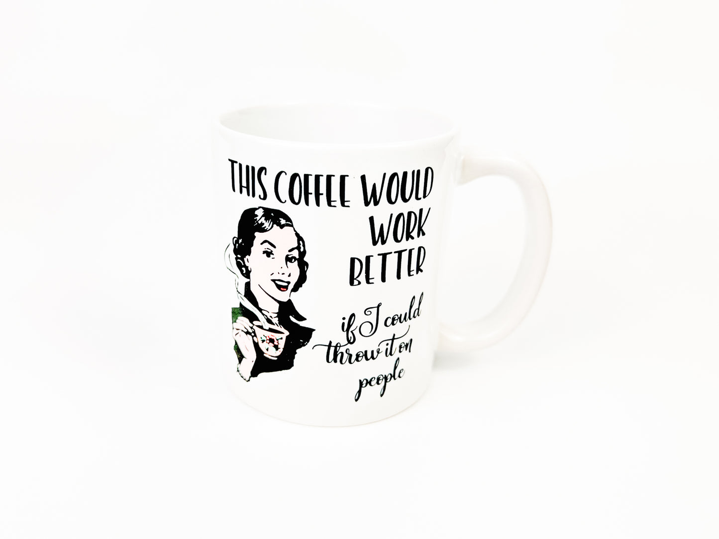 WITTY WOMEN COFFEE MUGS