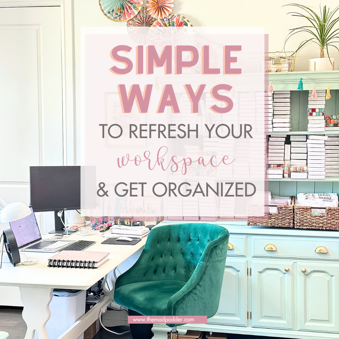 Bright home office workspace with a white desk, computer, and green velvet chair, overlaid with text reading “Simple Ways to Refresh Your Workspace & Get Organized.”
