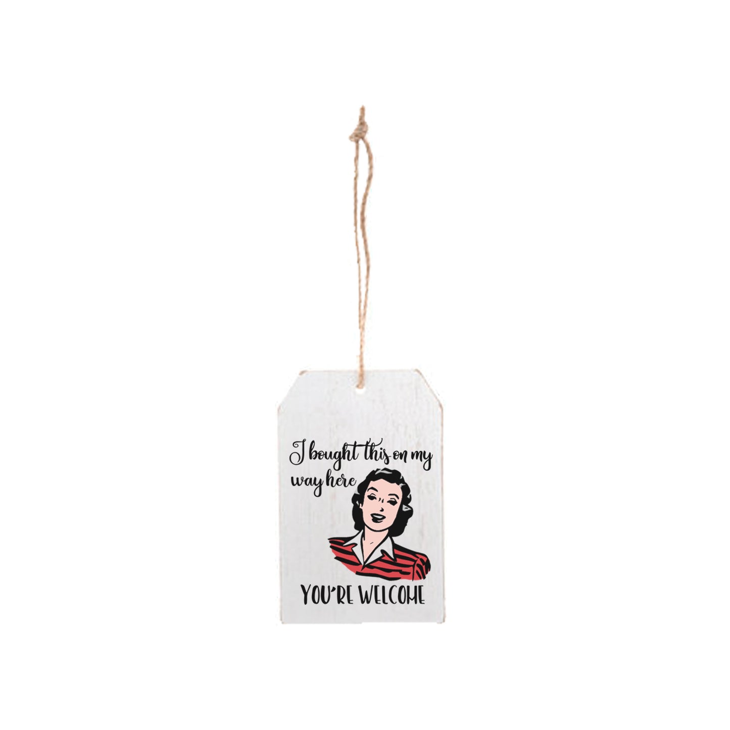 WITTY WOMEN WOOD TAGS