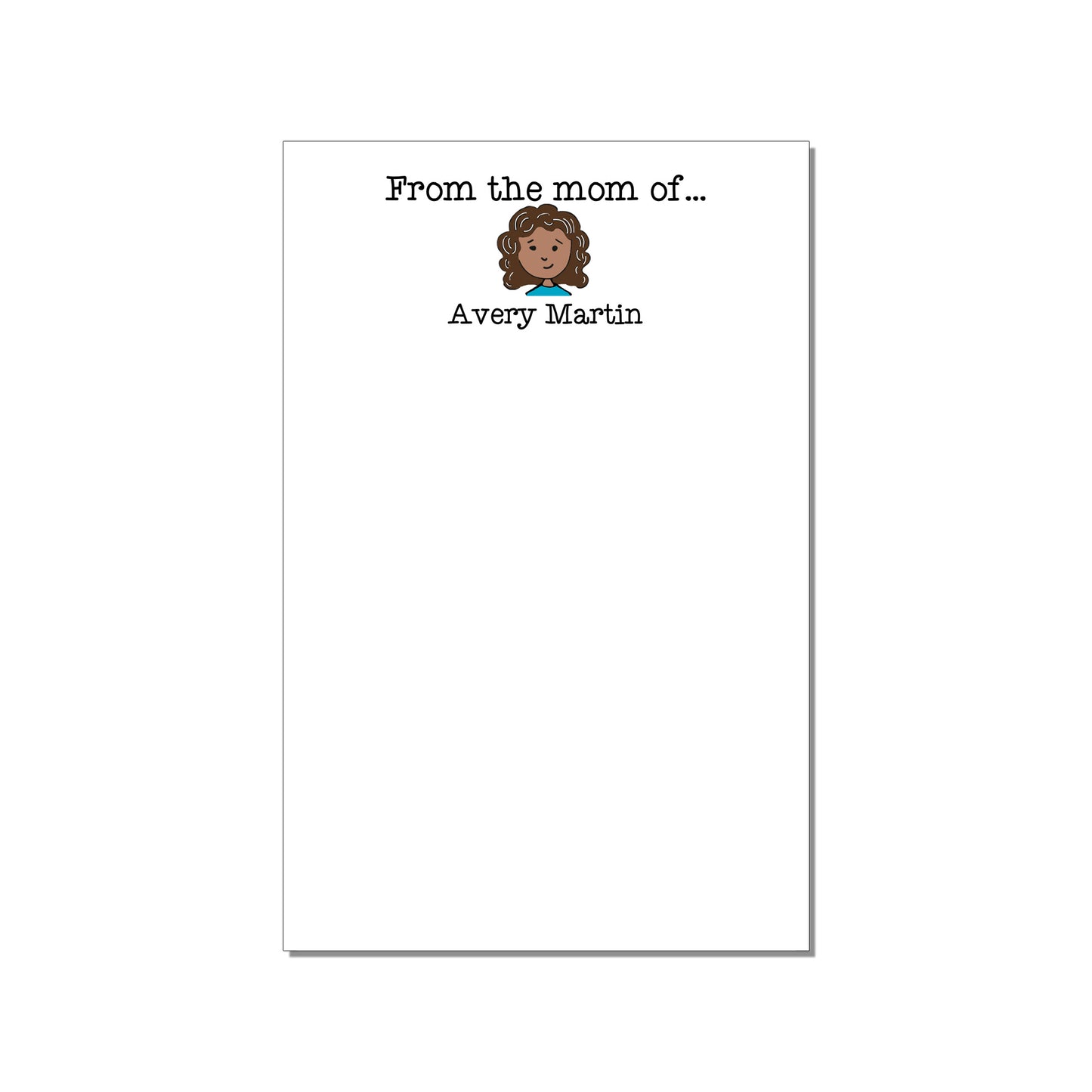 FROM THE MOM OF... ONE CHILD PERSONALIZED LARGE NOTEPAD